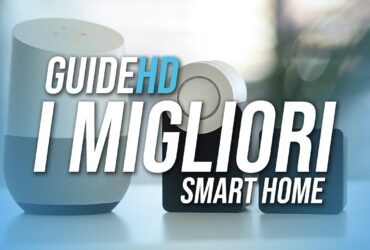 come creare una smart home con i migliori gadget di domotica